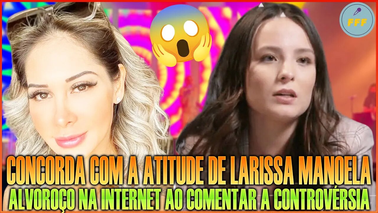 Maíra Cardi causa alvoroço na internet ao comentar controvérsia de Larissa Manoela e Silvana Taques