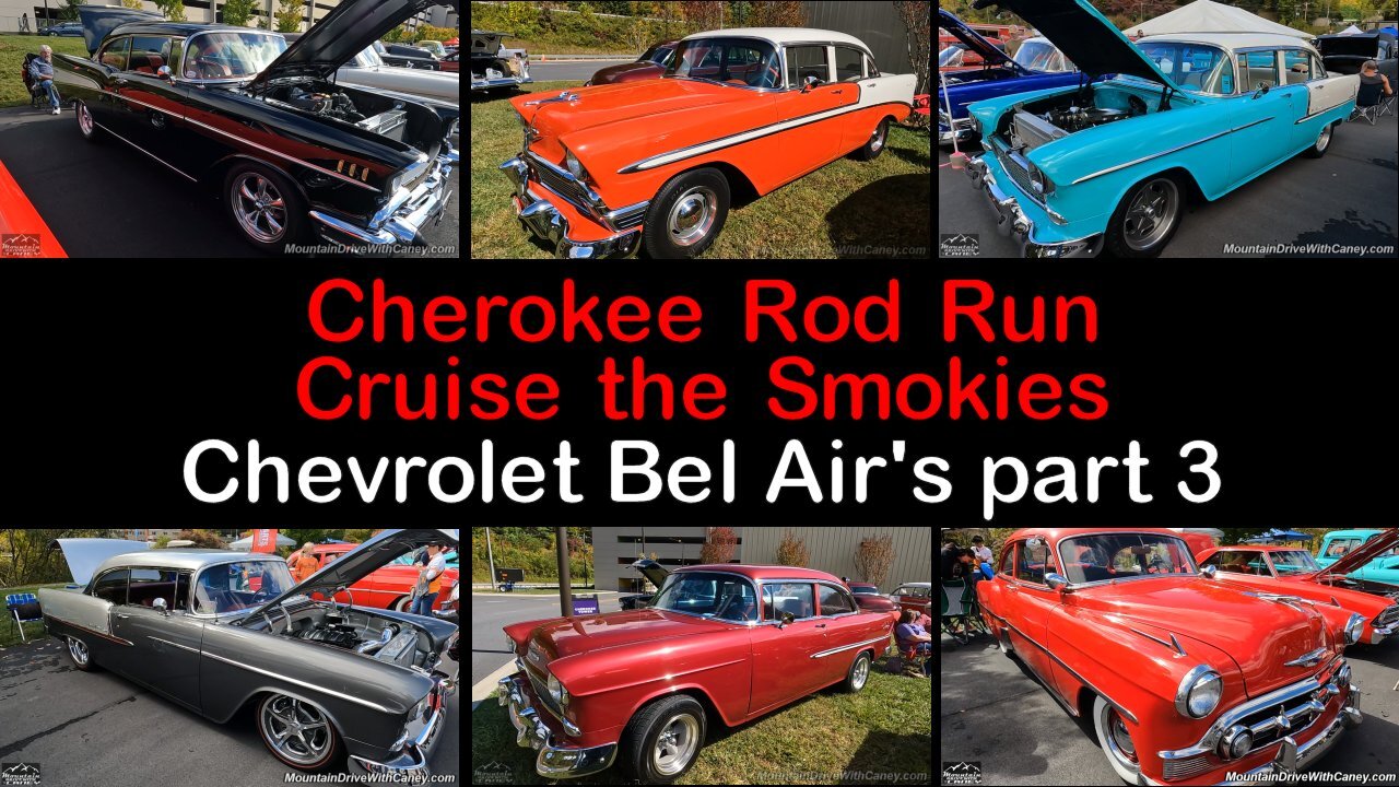 2023 Cherokee Rod Run Cruise the Smokies - Chevrolet Bel Airs part 3