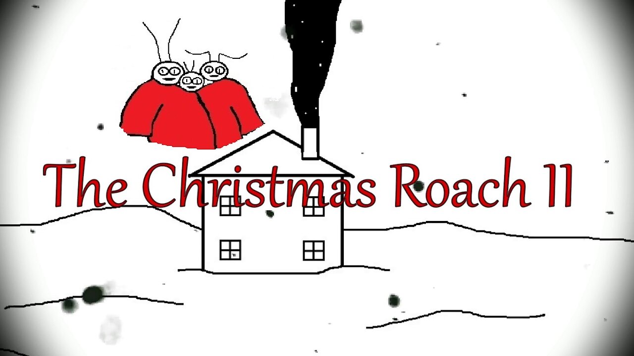 The Christmas Roach II (An animated Holiday classic sequel)