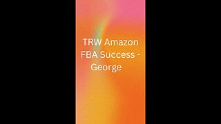 TRW Amazon FBA Success George