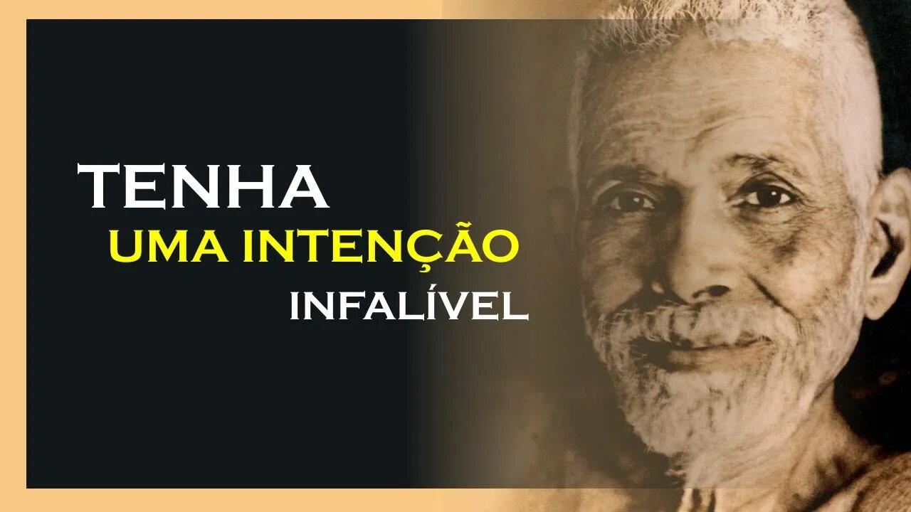 COMO TER UMA INTUIÇÃO INFALÍVEL, RAMANA MAHARSHI DUBLADO, MOTIVAÇÃO MESTRE