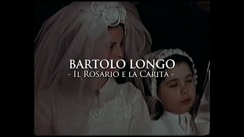 Documentario sul Beato Bartolo Longo