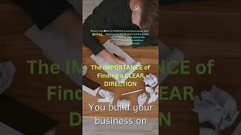 The IMPORTANCE of Finding a CLEAR DIRECTION #businessfunding #businesscapital #selfemployed #gigwork