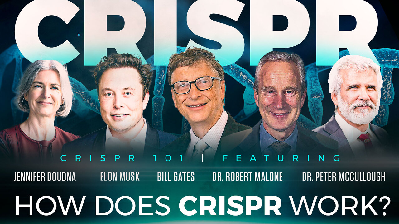 CRISPR | How Does CRISPR Work? How Does CRISPR Work? CRISPR 101 featuring: Elon Musk, Jennifer Doudna, Bill Gates, Dr Robert Malone and Dr Peter McCullough