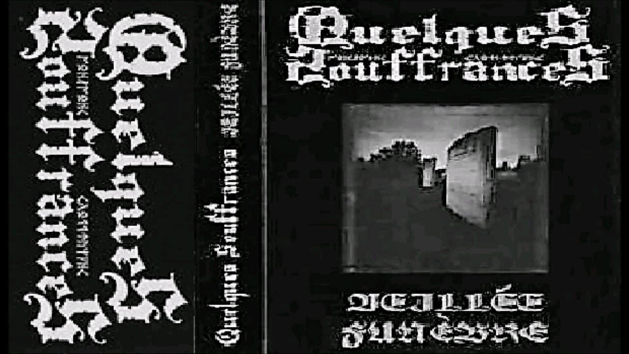 Quelques Souffrances [FRA] [DSBM] 2006 - Veillée Funèbre (Full Demo)