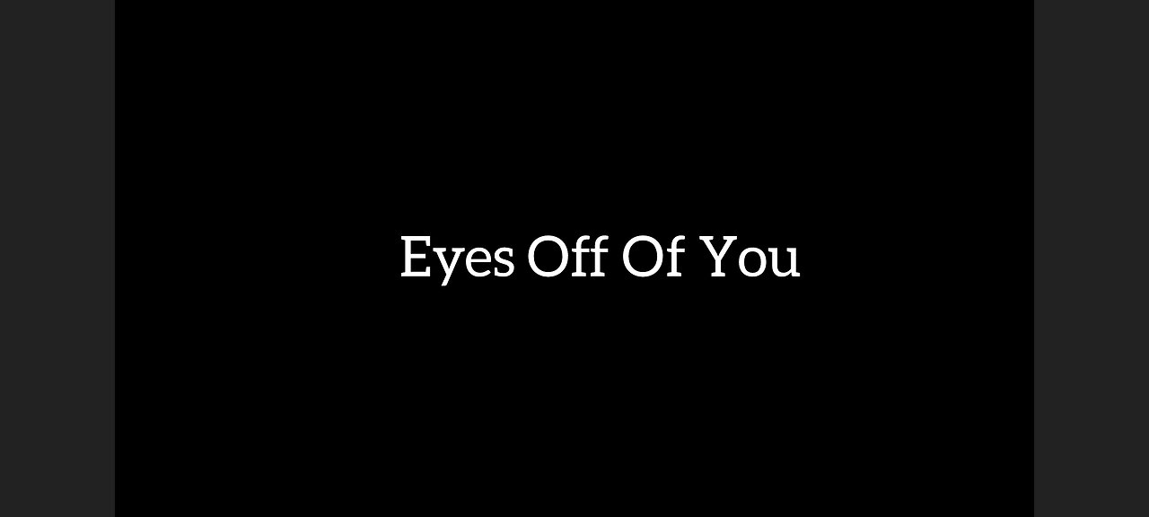 Asmr Story Eyes Off Of You