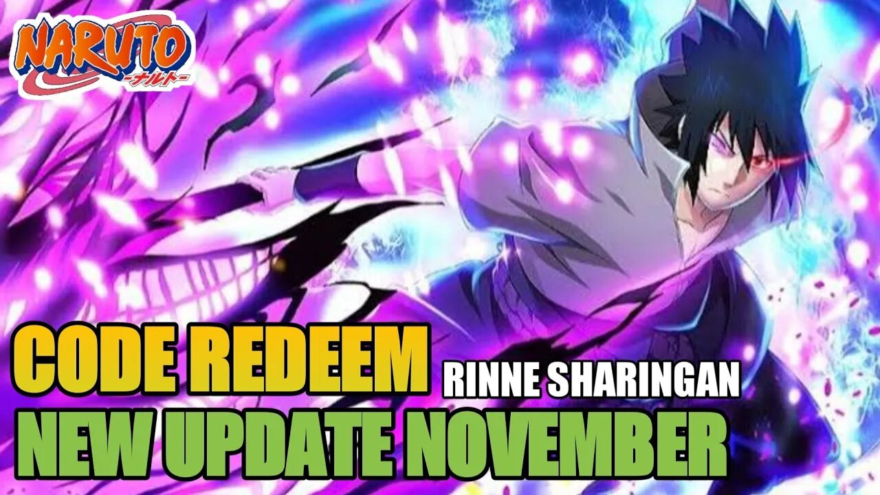 Code Redeem Bulan November New Update Ninja Top Sasuke Rinne Sharingan - Legendary Heroes Revolution