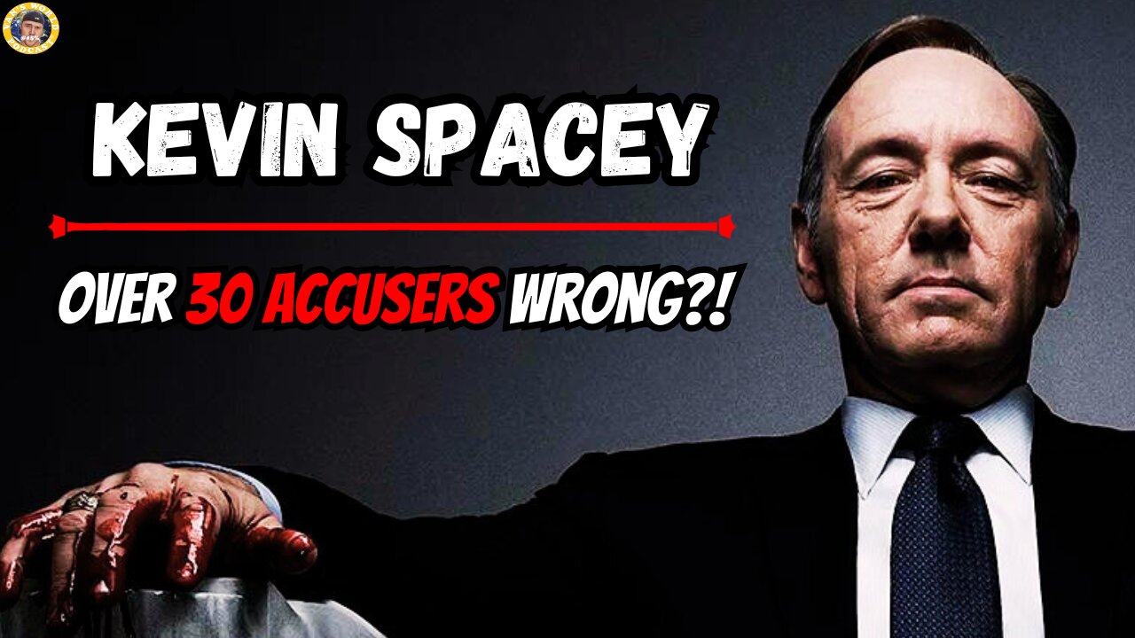 Kevin Spacey Allegations | Can Over 30 Accusers be Wrong?!