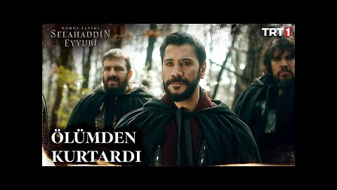 Nureddini Kuffarın Elinden Kurtardı Kudüs Fatihi Selahaddin Eyyubi Bölüm trt1