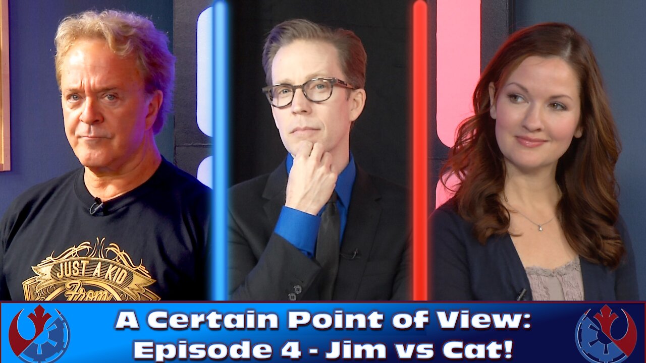 Star Wars Debate Show - A Certain Point of View: Episode 4