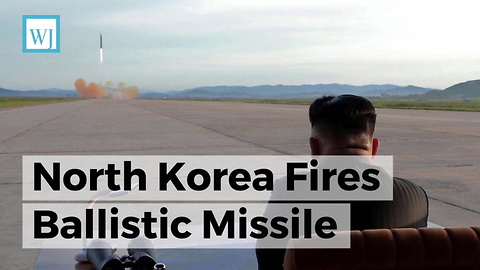 North Korea Fires Ballistic Missile