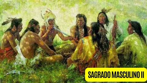 Sagrado masculino II