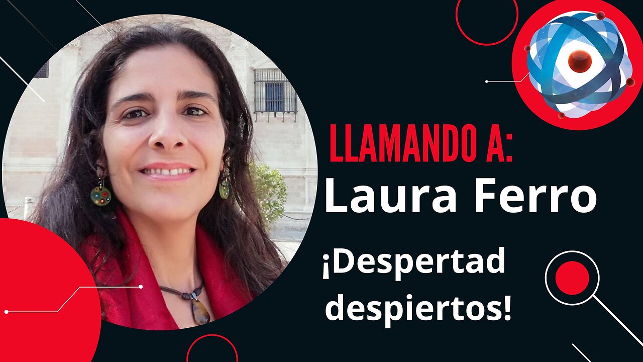 Llamando a Laura Ferro: ¡Despertad despiertos!