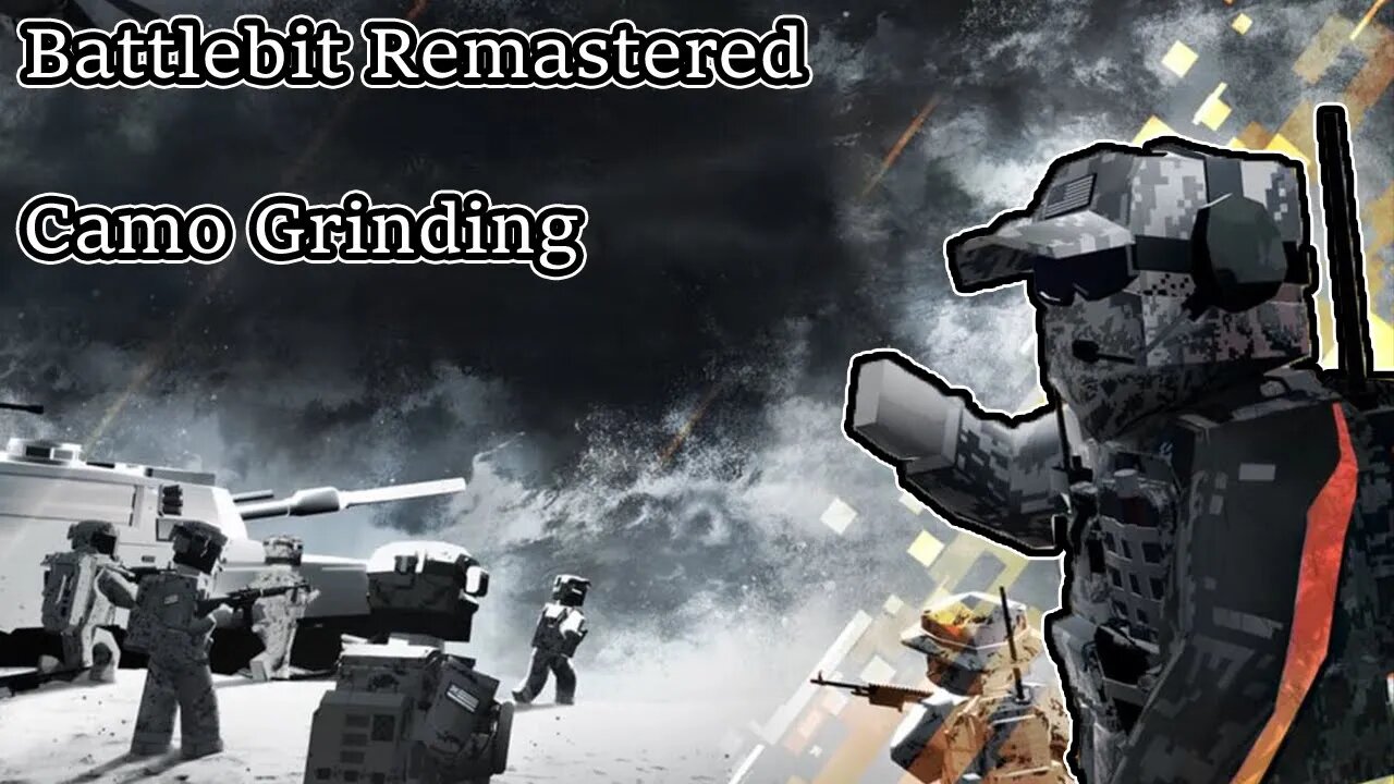 Battlebit Remastered Camo Grinding