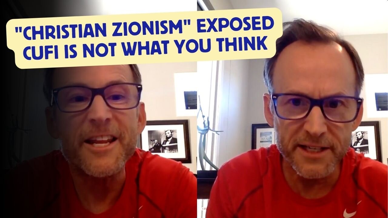 "Christian Zionism" exposed...CUFI is not what you think