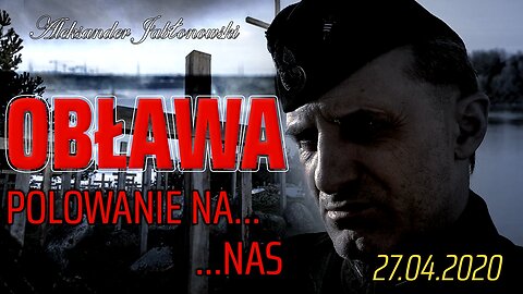 OBŁAWA - Polowanie na NAS! Olszański, Osadowski NPTV (27.04.2020)