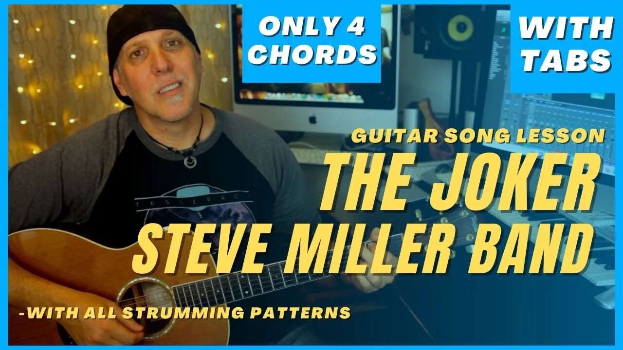 Steve Miller Band The Joker Guitar Song Lesson with Tabs n strum patterns