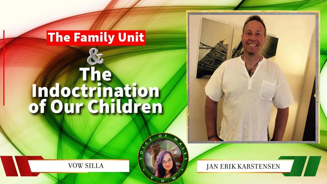 The Family Unit and the Indoctrination of Our Children