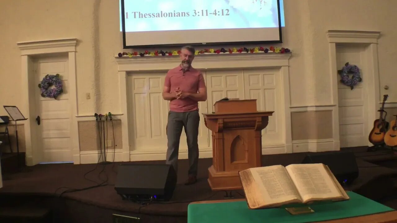 1 Thessalonians 3:11-4:12 Blamelessly Walking in Love