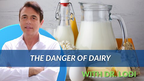 The Danger of Dairy