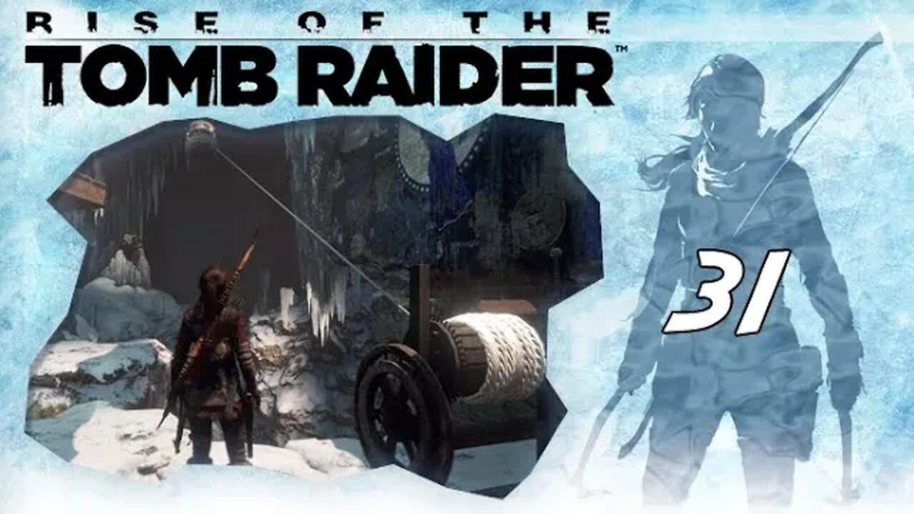 Rise of the Tomb Raider: Part 31 - Voice of God (with commentary) PS4