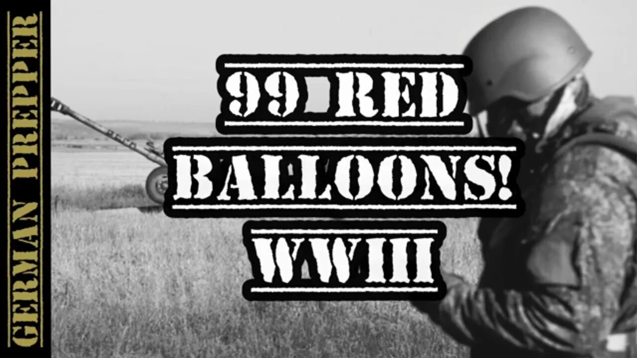 Prepper Intel # 99 Red Balloons WWIII # Breaking News! Bakhmut. MOD. Tanks. DOD. Drawdown. USAI...