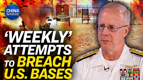 US: Foreigners Attempt to Enter Military Bases Weekly