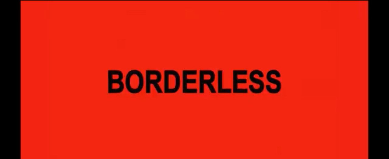 Borderless (2019) | Official Documentary