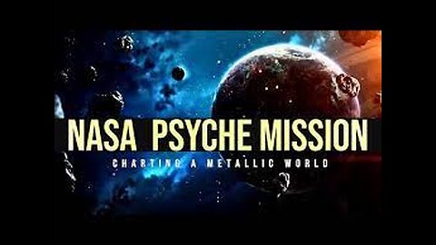 NASA Psyche Mission: Charting a Metallic World