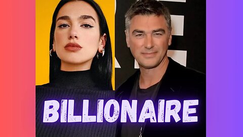 Dua Lipa Becoming Britian’s Richest Female Popstar As She Joins Force With Her Dad Like Taylor Swift