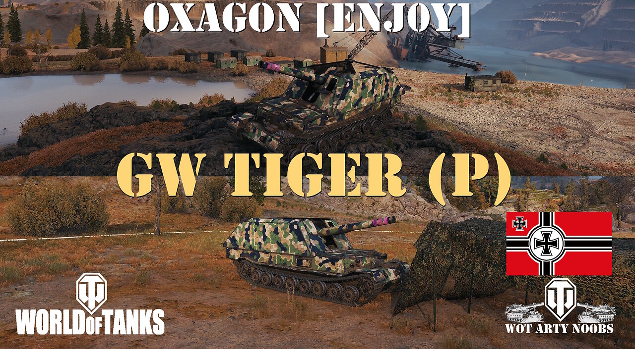 GW Tiger (P) - Oxagon [ENJ0Y]