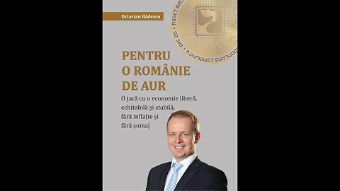 Octavian Badescu Pentru o Romanie de AUR