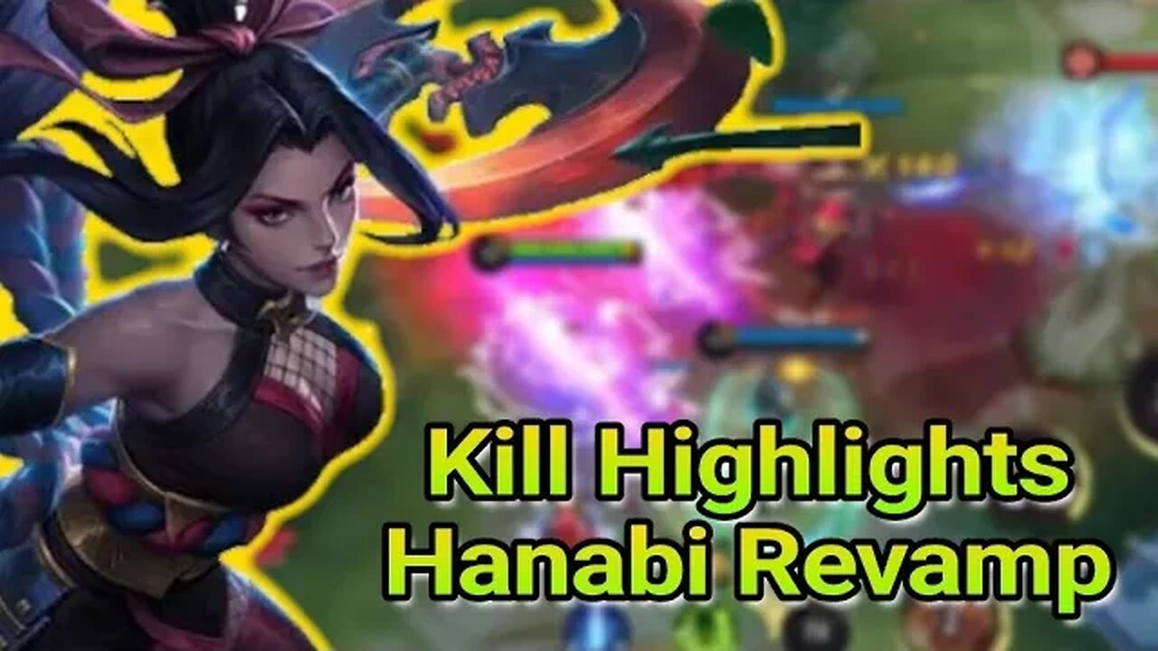 Kill Highlights Hanabi Revamp | Mobile Legends Bang Bang