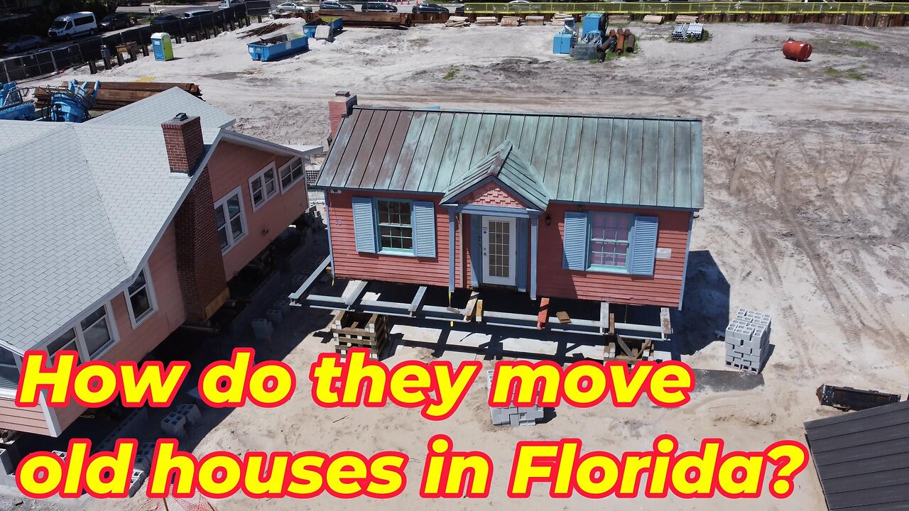 How do they move old houses in Florida?