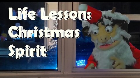 Life Lesson: Christmas Spirit