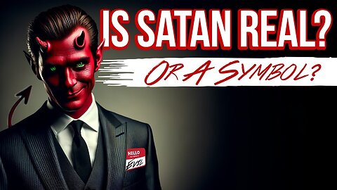 The Devil: Real or Metaphor?