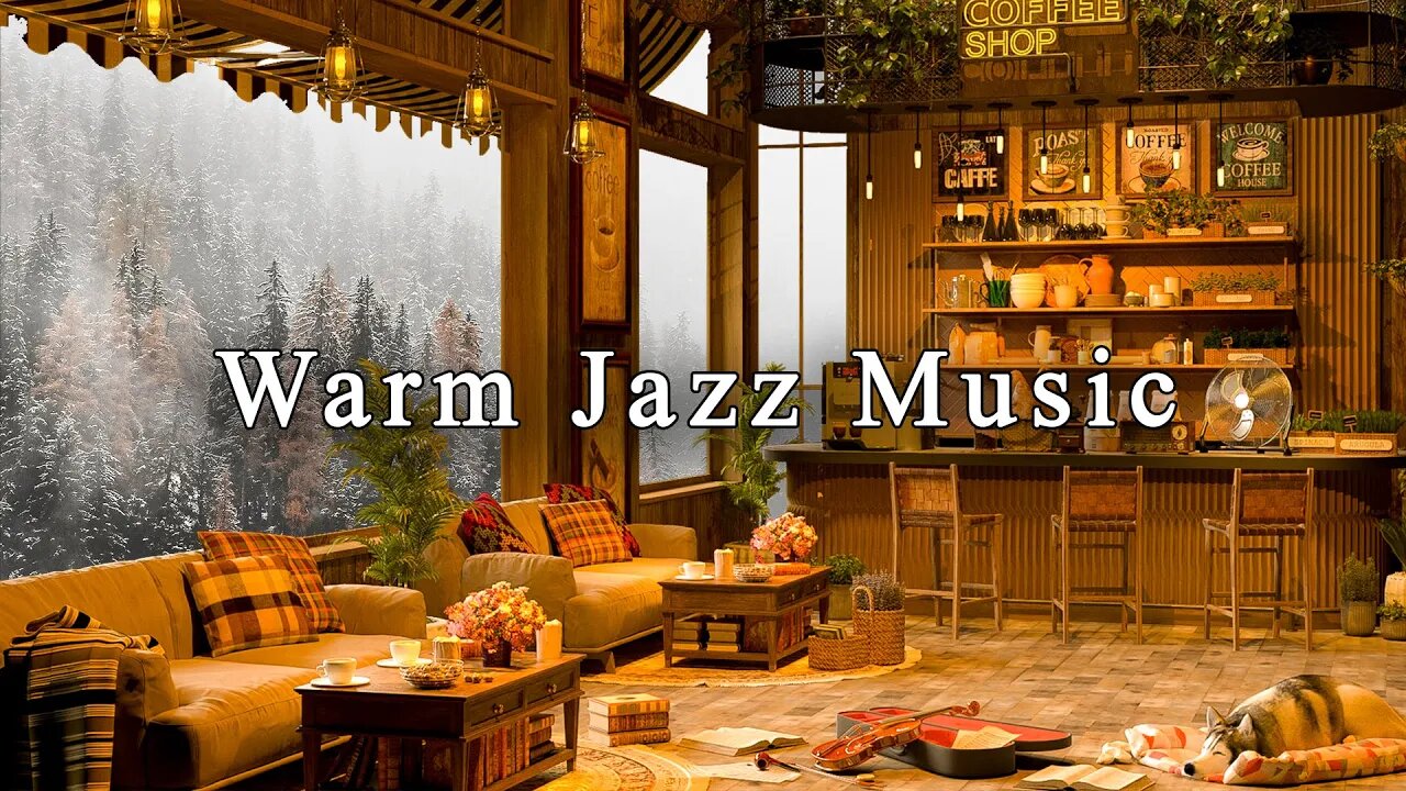 Warm Jazz Music & Cozy Coffee Shop Ambience ☕ Relaxing Jazz Instrumental Music to Relax, Study, Work