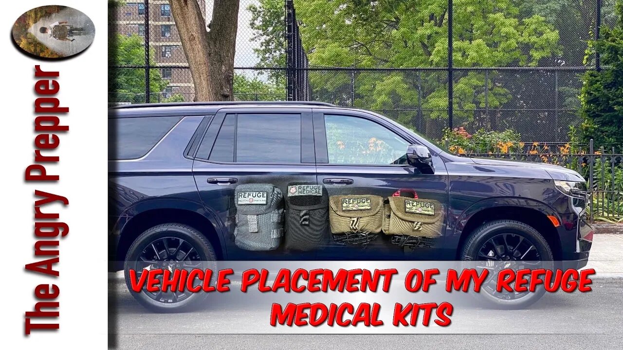 Vehicle Placement Of My Refuge Medical Kits