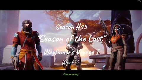 Destiny 2 Season of the Lost: Wayfinder's Voyage Steps 30-36 Week 5_9-21-21