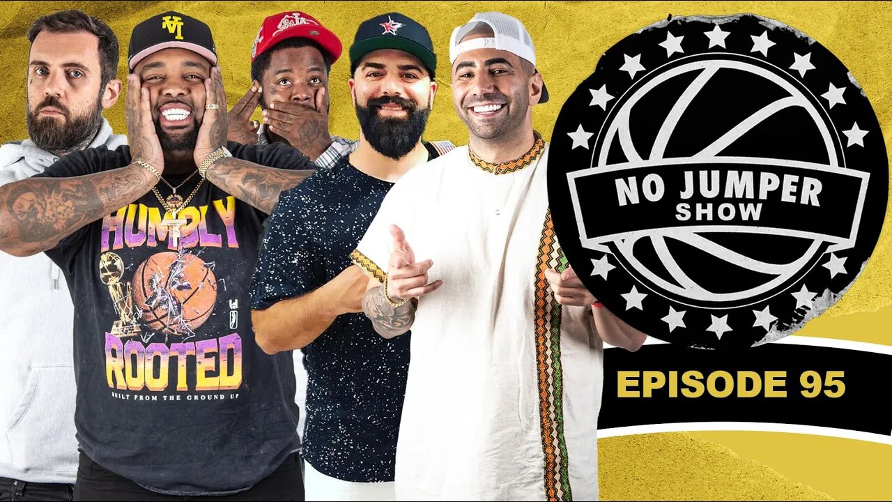 The No Jumper Show Ep. 95 w/ Keemstar & FouseyTUBE