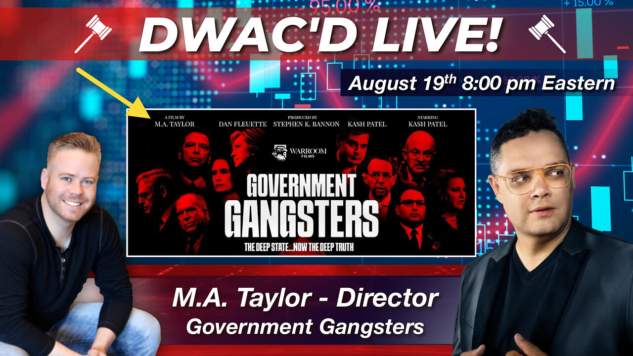 Special Guest: M.A. Taylor - Director of Government Gangsters
