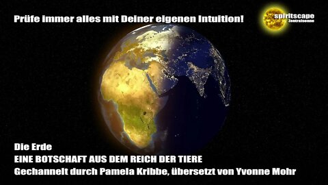 Die Erde - Eine Botschaft aus dem Reich der Tiere