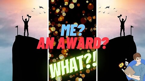You Won't Believe It! I Won An Award!