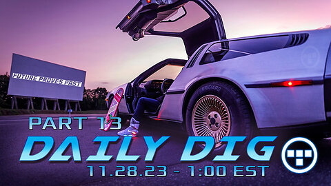 🔴DAILY DIG - Tron - Part 13 -11.28.23 1:00 EST🔴