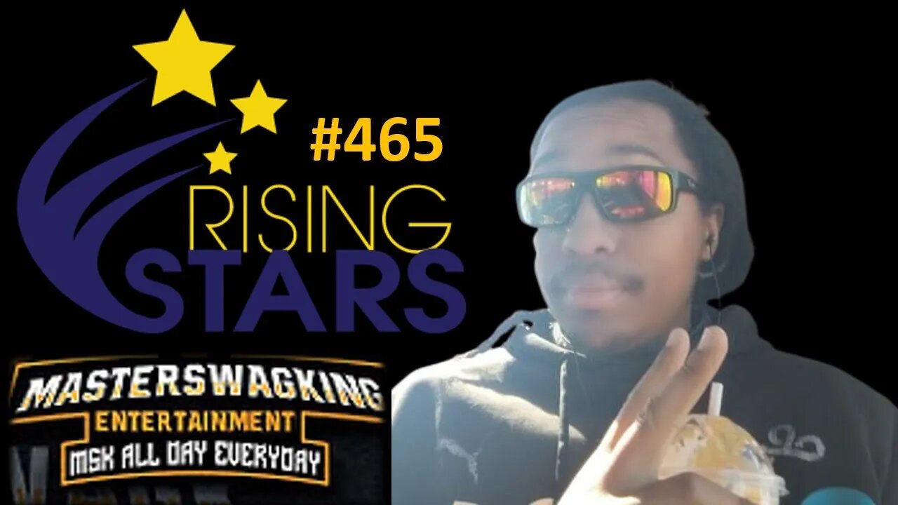 My Thoughts on Master Swag King (Rising Stars #465)