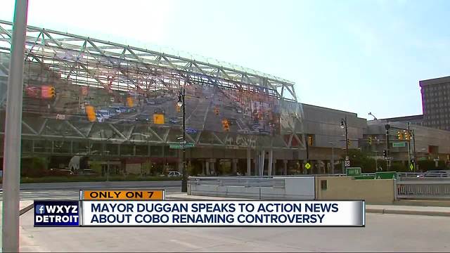 Mayor Duggan wants to rename Cobo Center