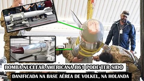 Bomba Nuclear Americana B61 Pode Ter Sido Danificada Na Base Aérea De Volkel, Na Holanda