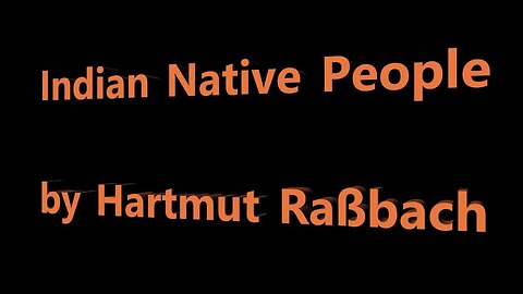 Indian Native People ©Music Hartmut Raßbach