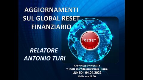 AGGIORNAMENTI SUL GLOBAL RESET FINANZIARIO