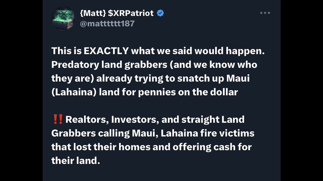 Captioned - Land grabbers want the land of Maui